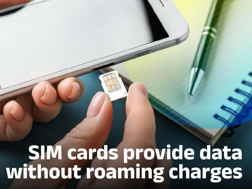 SIM cards provide data without roaming charges