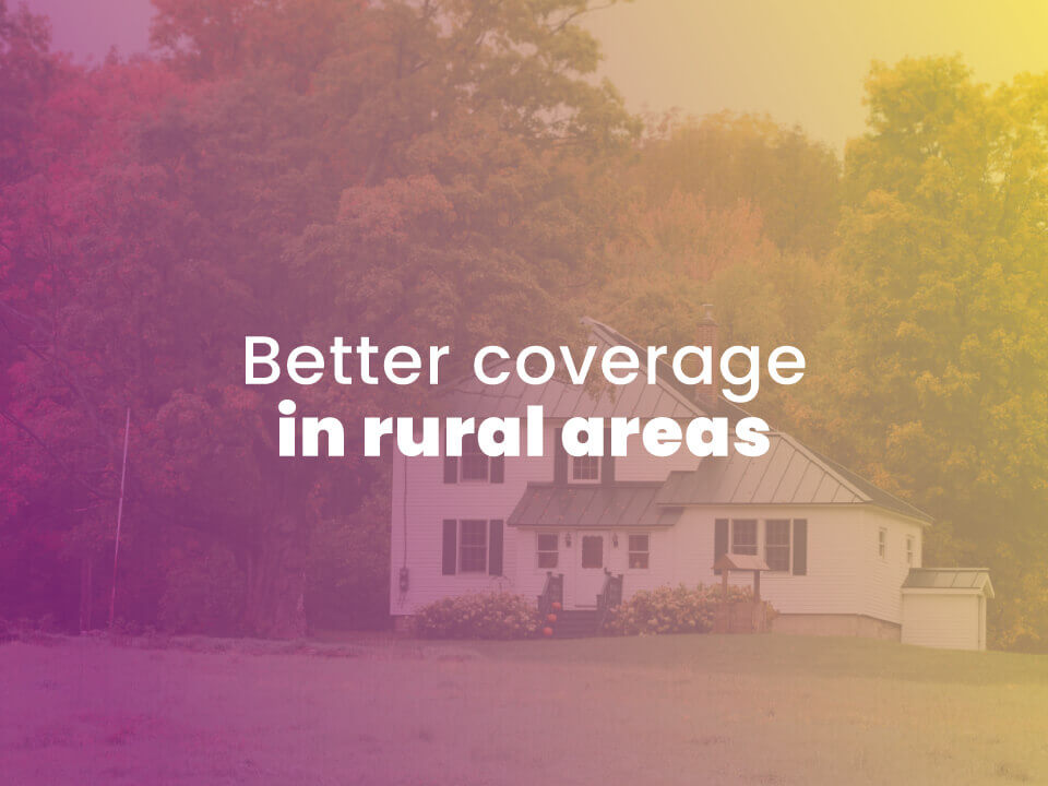 better coverage in rural areas like the white house pictured here in the woods