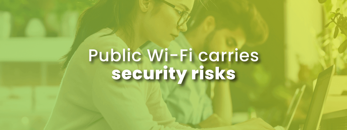 public wi-fi has security risks with image of two young people in cafe