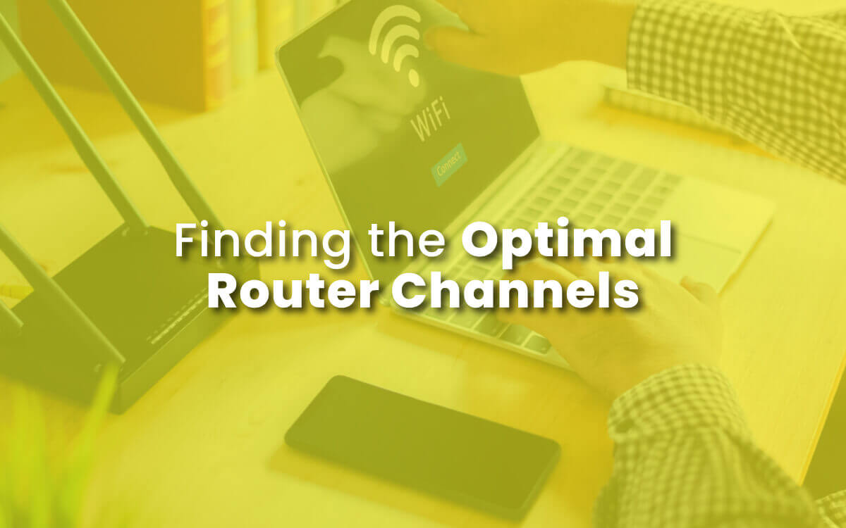 Maximizing Your Wi-Fi Speed: Finding the Optimal Router Channels