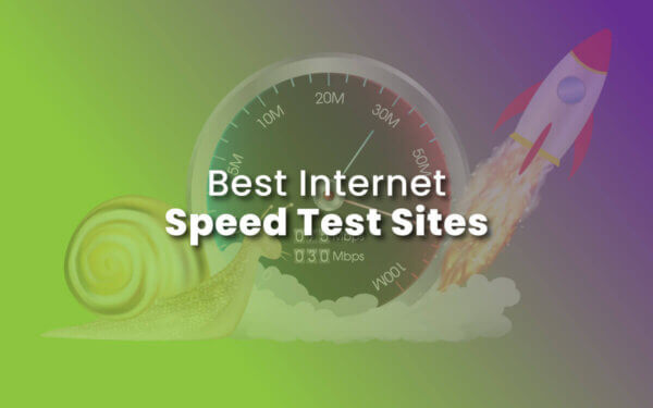 Best Internet Speed Test Sites